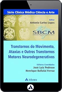 Livro Transtorno do Movimento, Ataxias e outros Transtornos Motores Degenerativos (eBook)