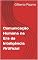Livro Comunicação Humana na Era da Inteligência Artificial (Comunicação Humana na IA Livro 1)
