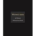 Weiwei-isms (ISMs, 1)
