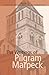 The Writings of Pilgram Marpeck (Classics of the Radical Reformation, 2) (English and German Edition)