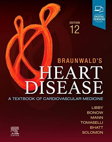 Braunwald's Heart Disease, 2 Vol Set: A Textbook of Cardiovascular