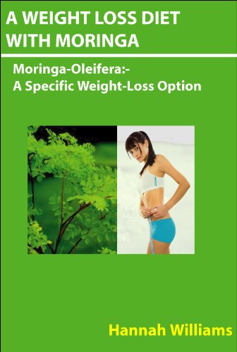 A Weight Loss Diet With Moringa.