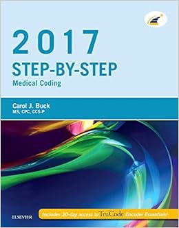 Step-by-Step Medical Coding, 2017 Edition Step-by-Step Medical Coding, 2017 Edition