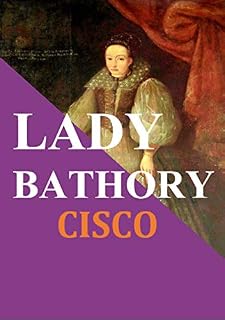 Livro Lady Bathory: A condessa de sangue