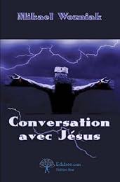 Conversation avec Jésus