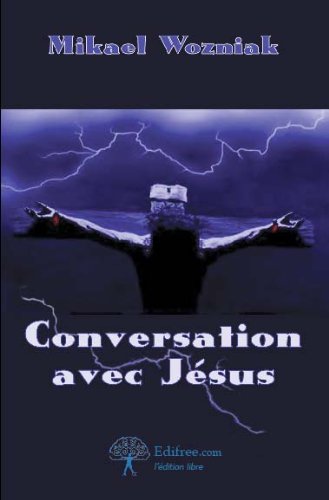 Conversation avec Jésus