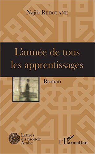 L' année de tous les apprentissages