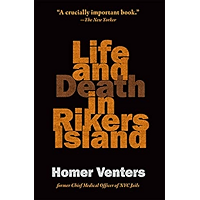 Life and Death in Rikers Island book cover Life and Death in Rikers Island book cover