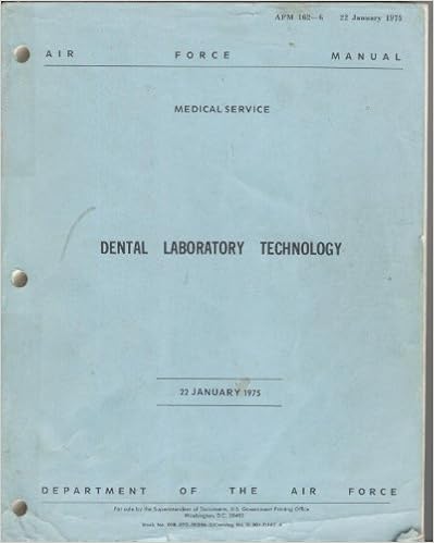 Dental laboratory technology (Air Force manual) Dental laboratory technology (Air Force manual)