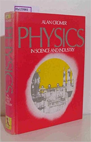 Physics in Science and Industry Physics in Science and Industry