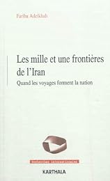 Les  mille et une frontières de l'Iran