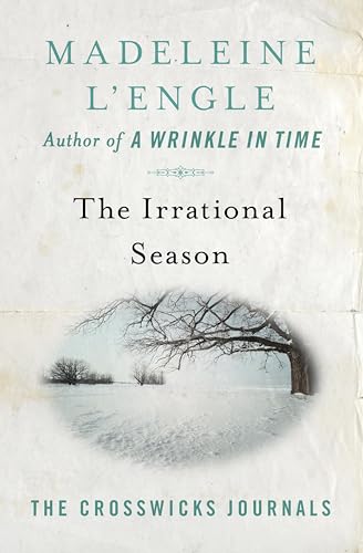 The Irrational Season (The Crosswicks Journals Book 3) (English Edition)