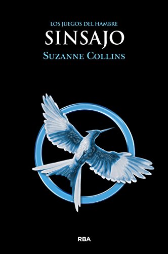 Sinsajo (Hunger Games) (Spanish Edition)