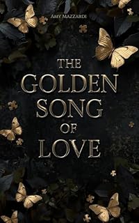 Livro THE GOLDEN SONG OF LOVE (Entre Deuses e Desejos Livro 1)