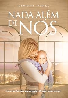 Livro Nada Além de Nós
