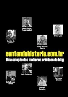 Livro contandohistoria.com.br: Uma seleção das melhores crônicas do blog