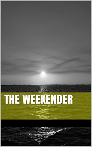 [E.b.o.o.k] The Weekender [D.O.C]