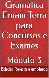Livro Gramática Ernani Terra para Concursos e Exames: Módulo 3