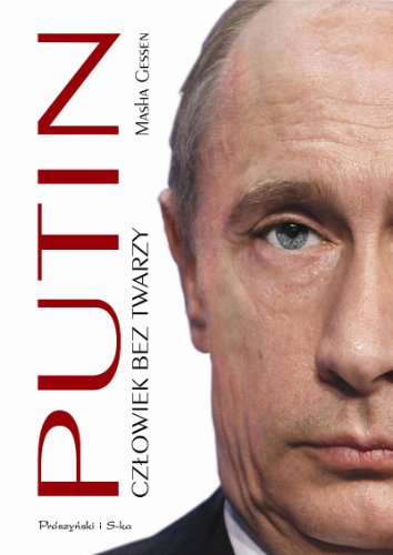 Putin. Czlowiek bez twarzy