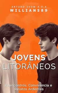 Livro Jovens Litorâneos: Reencontros, Convivência e Relatos Ardentes