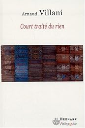 Court traité du rien