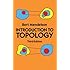 Introduction to Topology: Third Edition (Dover Books on Mathematics)