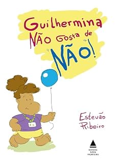Livro Guilhermina não gosta de não