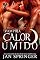 Livro Calor Úmido (Vampira 3)