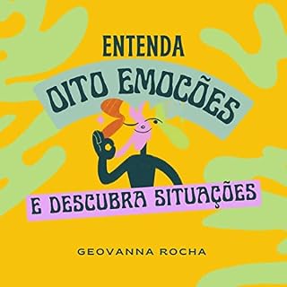 Livro Entenda 8 emoções: Descubra situações