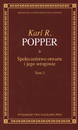 Spoleczenstwo otwarte i jego wrogowie Tom 2
