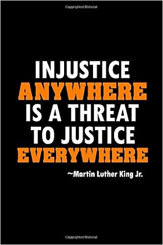 Amazon.com: Injustice Anywhere Is A Threat To Justice Everywhere ...