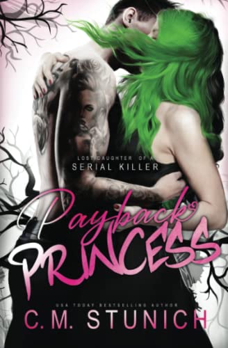 Payback Princess (Lost Daughter of a Serial Killer)