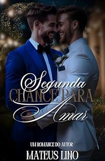 Livro Segunda Chance Para Amar... Será?