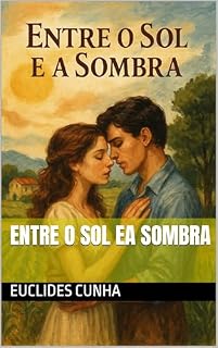 Livro Entre o Sol ea Sombra
