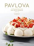 Image de Pavlova les meilleures recettes de La Meringaie