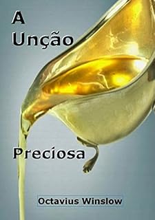 Livro A Unção Preciosa