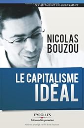 Le  capitalisme idéal