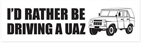 I'd Rather Be Driving a UAZ Vinyl Decal PUBG-fan 2 Pack Bumper Stickers 10" x 3"