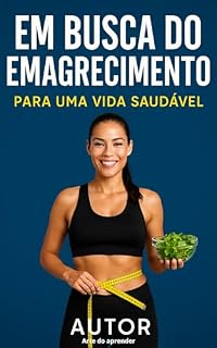 Livro Em busca do emagrecimento: para uma vida saudável