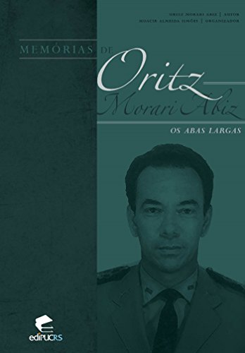Livro Memórias de Ortiz Morabi Abiz