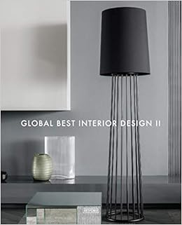 Global Best Interior Design Ii Aihong Li Ruixi Yu