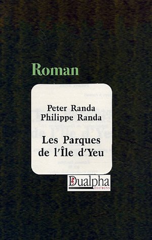 Les  Parques de l'île d'Yeu