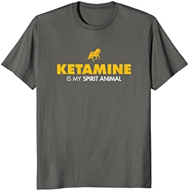 Ketamine Is My Spirit Animal T-shirt - Funny Snarky Shirts