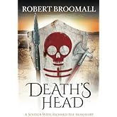Death's Head: A Soldier With Richard the Lionheart (Roger of Huntley)