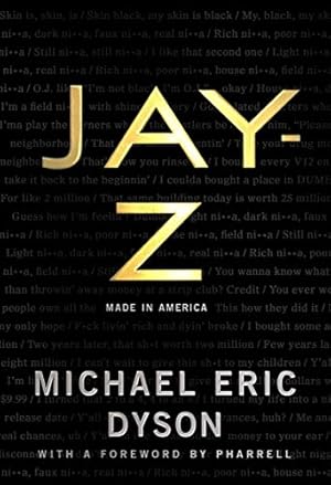 Jay-Z: Made in America by Jay-Z