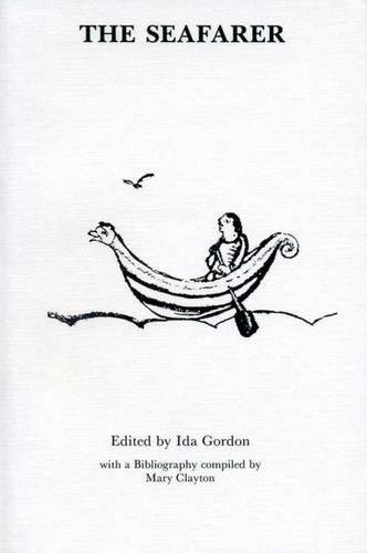 The Seafarer Exeter Medieval Texts And Studies Lup 9780859895071 Gordon Ida Books Amazon Com