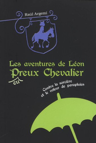 Léon contre la sorcière et le voleur de parapluies