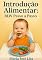 Livro “Introdução Alimentar: BLW Passo a Passo: “O Guia Completo de BLW para Bebês de 6+ Meses: Segurança, Autonomia e Alimentação com Amor”