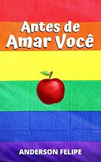 Livro Antes de Amar Você