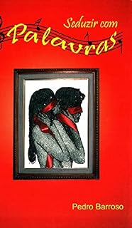 Livro SEDUZIR COM PALAVRAS